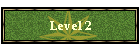 Level 2